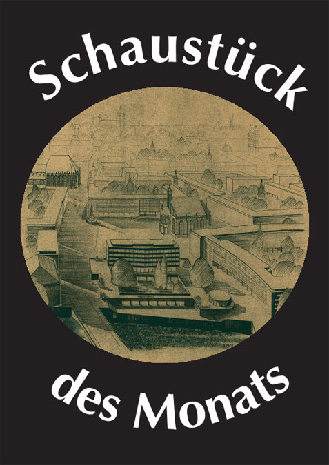 "Schaustück" des Monats März 2010: Bebauungsvorschlag des Hauptmarkts aus der Vogelschau (Ausschnitt). Entwurf von Ferdinand Streb und Fritz Trautwein, Hamburg, 1947. Bildnachweis: Stadtarchiv Nürnberg